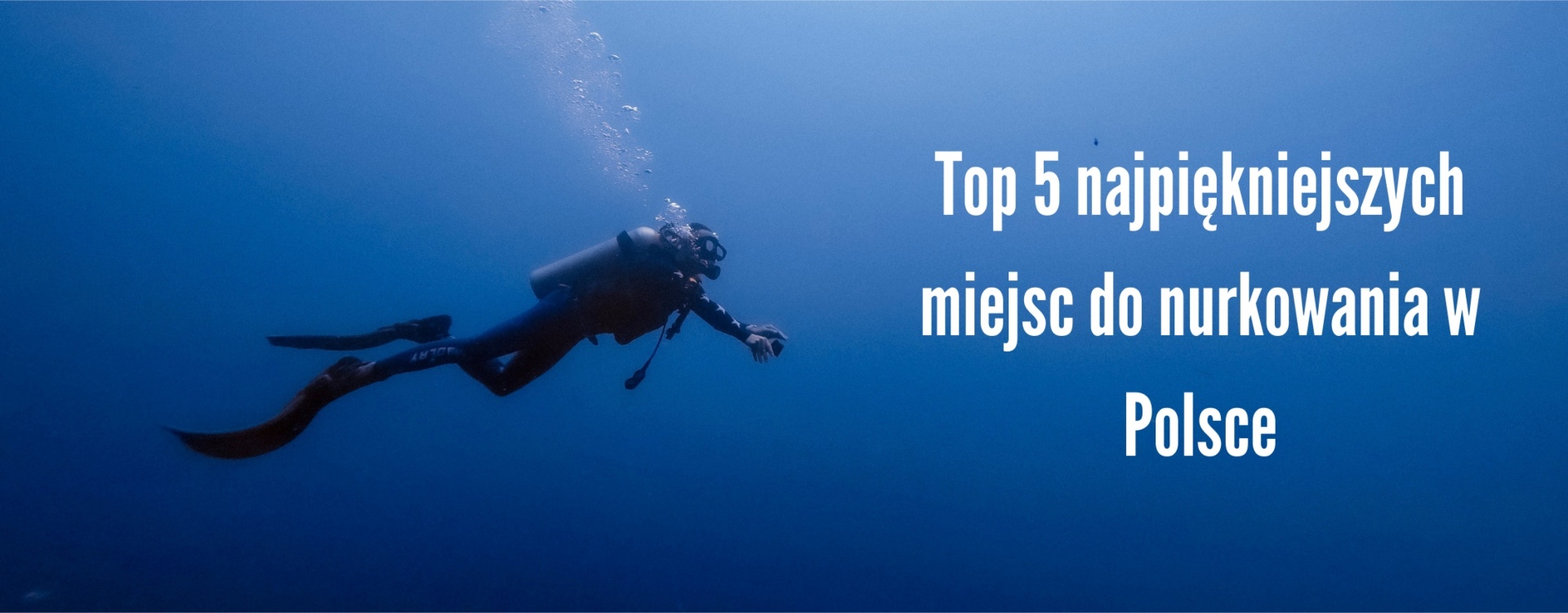 Top 5 najpiękniejszych miejsc do nurkowania w Polsce